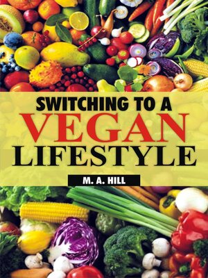 cover image of Switching to a Vegan Lifestyle